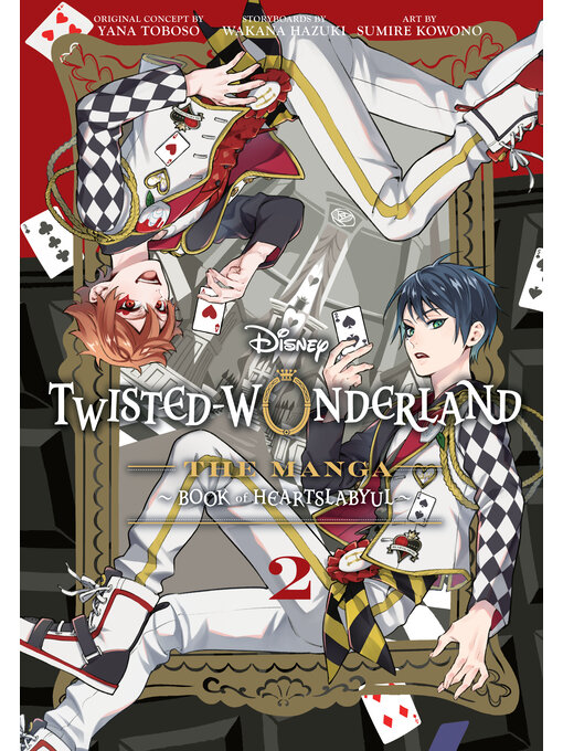 Title details for Disney Twisted-Wonderland, Volume 2 by Yana Toboso - Wait list